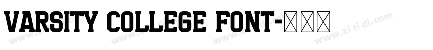 Varsity College Font字体转换